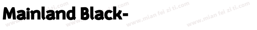 Mainland Black字体转换